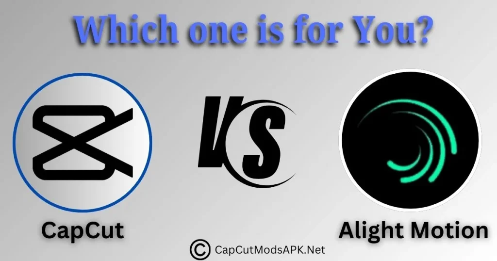 CapCut Vs Alight Motion